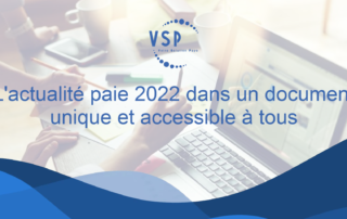Il s'agit d'une illustration d'une femme découvrant l'actualité sur son ordinateur. Il est écrit "L'actualité paie 2022 dans un document unique et accessible à tous.